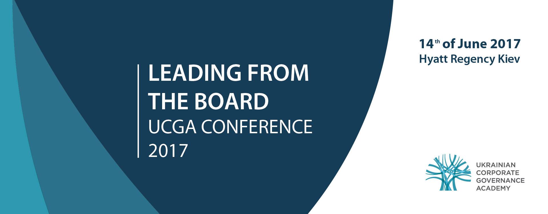 Конференція УАКУ з корпоративного управління Leading from the Board